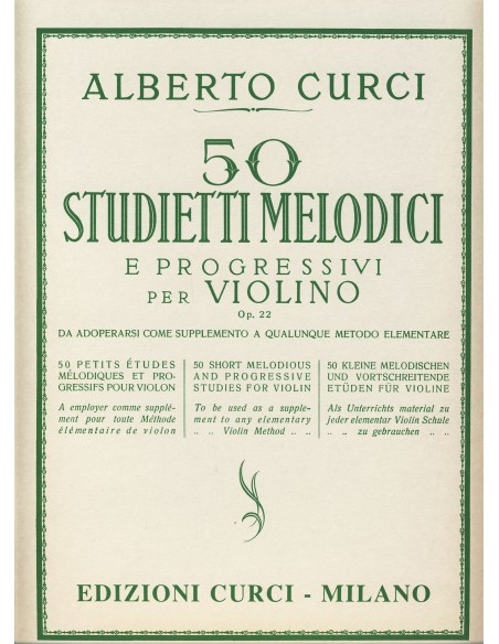 CURCI A.-Estudios Melodicos y Progresivos (50) Op.22 para Violin