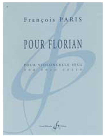 PARIS F.-Pour Florian für Violoncello