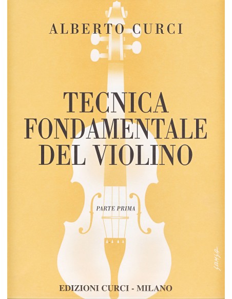 CURCI A.-Fundamental Technique 1st for Violin