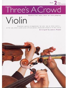 THREE'S A CROWD-Book 2 for 3 Violins (Power)