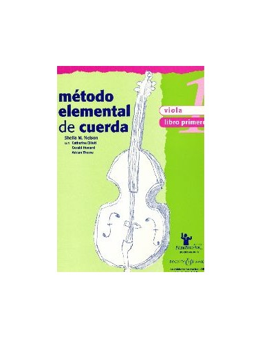 NELSON S.M.-Elementary String Method: Viola 1º (Spanish Ed.)