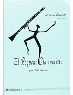 ARMENTIA J.C.-El Pequeño Clarinetista 3º (Metodo) para Clarinete