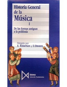 ROBERTSON & STEVENSON-Historia General de la Musica Vol.1 (OCASION)