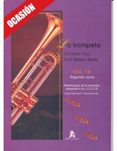 ALBEROLA V.-La Trompeta Vol.1b: Segundo curso (Metodo) Para Trompeta (OCASION)
