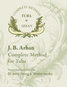 ARBAN J.B.-Complete Method for Tuba (Dr.Jerry Young/Wesley Jacobs)