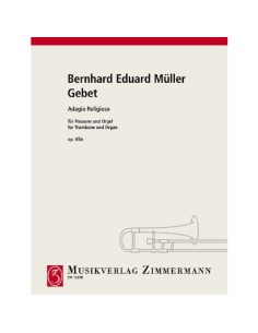 MULLER B.-Prayer Op.65b (Adagio Religioso) para Trombon y Organo