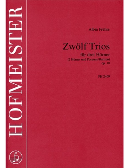 FREHSE A.-Trii (12) per 3 corni