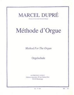 DUPRE M.-Methode de Orgue für Orgel