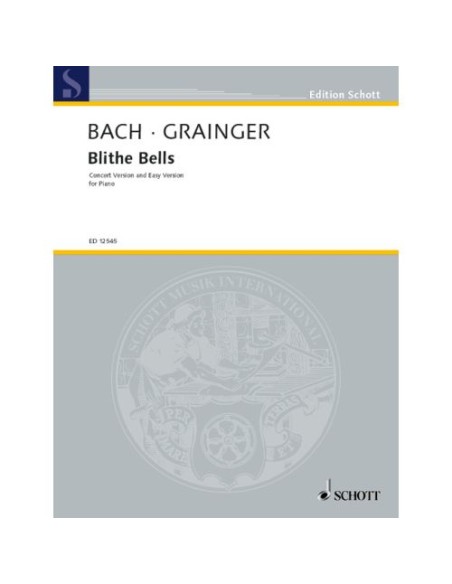 BACH & GRAINGER-Blithe Bells for Piano