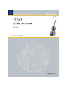 YSAYE E.-Posthumous Study for Violin (Rubenstein)