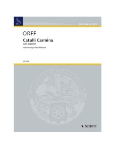 ORFF C.-Catulli Carmina per voce e pianoforte