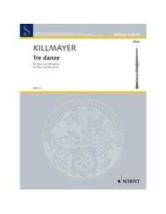 KILLMAYER W.-Tre Danze (1959) para Oboe y Percusion