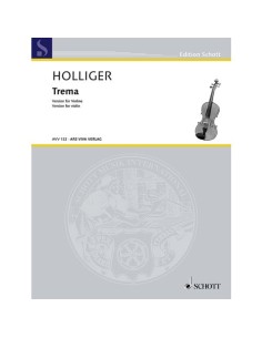 HOLLIGER H.-Trema (1983) para Violin
