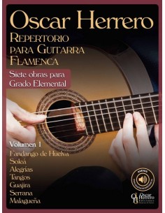 HERRERO Oscar-Repertorio Guitarra Flamenca: 7 Obras para Grado Elemental Vol.1 (Audio Online)