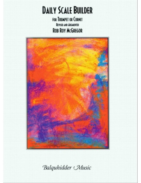 McGREGOR R.-Daily Scale Builder pour trompette
