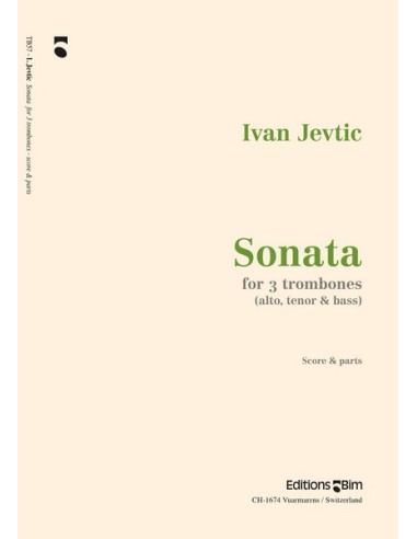JEVTIC I.-Sonate pour 3 trombones