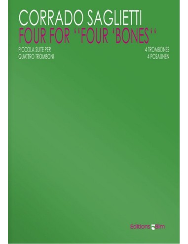 SAGLIETTI C.M.-4 for "4 Bones" para 4 Trombones