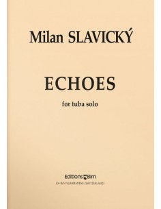 SLAVICKY M.-Echoes para Tuba