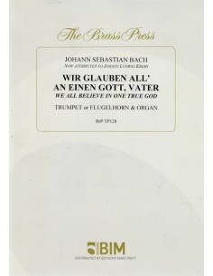 BACH J.S.-Wir glauben all an einen Gott, Vater para Trompeta y Organo (Krebs)