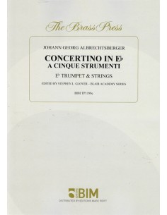 ALBRECHTSBERGER J.G.-Concertino en Mib para Trompeta, Violin, Viola, Violoncello y B.C.