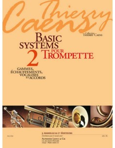 CAENS T.-Basic Systems Vol.2: Scale, Vocalizzazioni e Accordi per Tromba