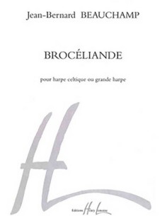 BEAUCHAMP J.B.-Brocéliande per arpa