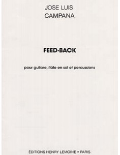 CAMPANA J.L.-Feed Back para Flauta, Guitarra y Percusion