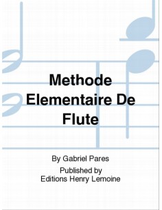 PARES G.-Methode Elementaire for Flute