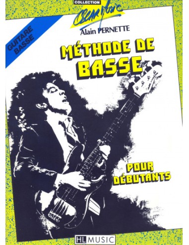 PERNETTE A.-Methode de Basse Débutant pour Basse Electrique