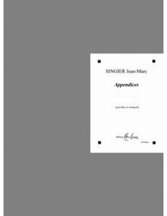 SINGIER J.M.-Appendices for Flute and Cello