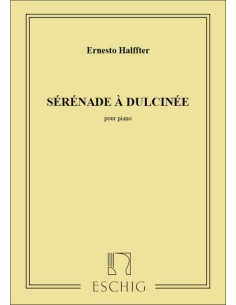 HALFFTER E.-Serenata a Dulcinea para Piano 2