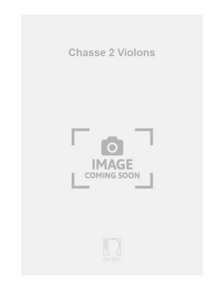 TANSMAN A.-Chasse para 2 Violines