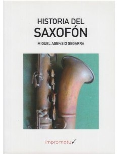 ASENSIO SEGARRA M.-Historia del Saxofon