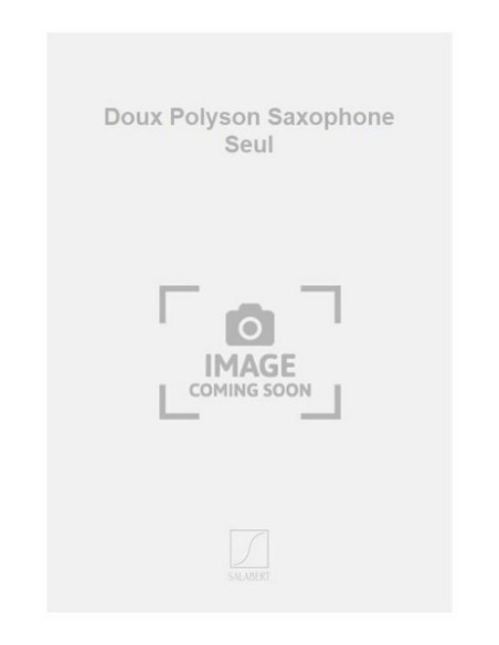 VIERU A.-Doux Polyson per sassofono