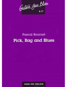 BOURNET P.-Pick, Rag e Blues per Chitarra