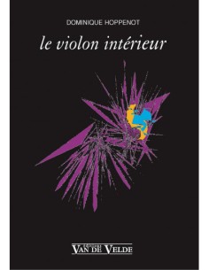 HOPPENOT D.-Le Violon Interieur