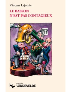 LAJOINIE V.-Le Basson n'est pas contagieux