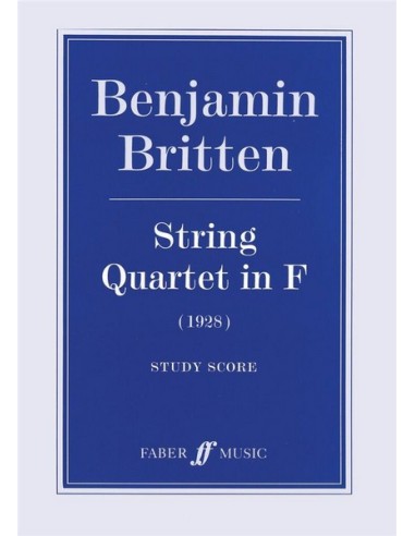 BRITTEN B.-String Quartet in F Major (Score)