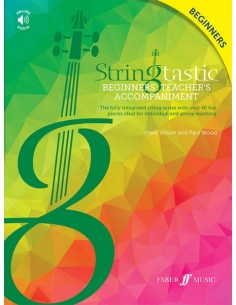 WILSON M. & WOOD P.-Stringtastic Beginners: Lehrerbegleitung