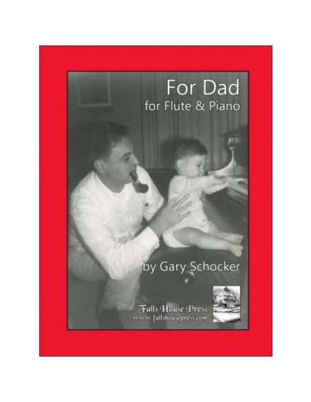 SCHOCKER G.-Per Papà per Flauto e Pianoforte