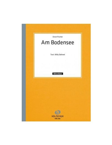 FISCHER E.-Am Bodensee, Melodiefox für 1 oder 2 Akkordeons