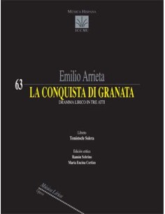 ARRIETA E.-La conquista di Granata (Drama Lirico) para Orquesta (Partitura Director) (Sobrino/Cortizo)