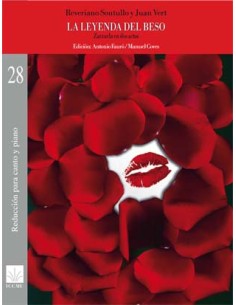 SOUTULLO R. & VERT J.-La leyenda del beso. Zarzuela en dos actos para Canto y Piano