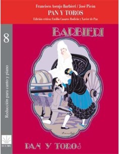 BARBIERI F.A.-Pan y toros. Zarzuela en tres actos