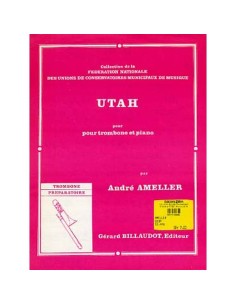 AMELLER A.-Utah para Trombon Tenor y Piano