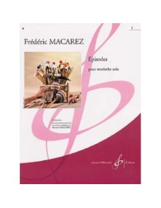 MACAREZ F.-Episodes Vol.1 para Percusion