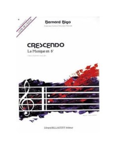 BIGO B.-Crescendo: La Musique en Sixieme (Libro del Alumno)