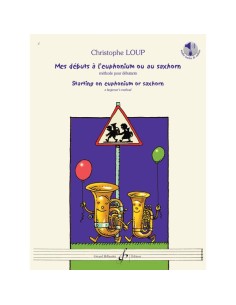 LOUP C.-Mes Debuts a le Euphonium ou au Saxhorns (Metodo) para Bombardino