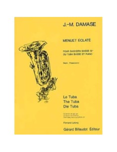 DAMASE E.-Menuet Eclate para Trombon Bajo (Tuba) y Piano