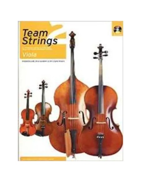 TEAM STRINGS-Viola 2º (Book and CD)